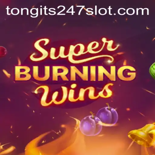 Exploring the Excitement of SuperBurningWins and TONGITS247